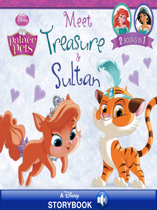 Title details for Meet Treasure and Sultan: A Disney Read-Along! | 2 Books in 1! by Disney Books - Available